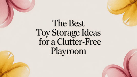 The Best Toy Storage Ideas for a Clutter-Free Playroom