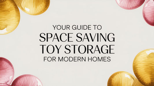 Your Guide to Space Saving Toy Storage for Modern Homes